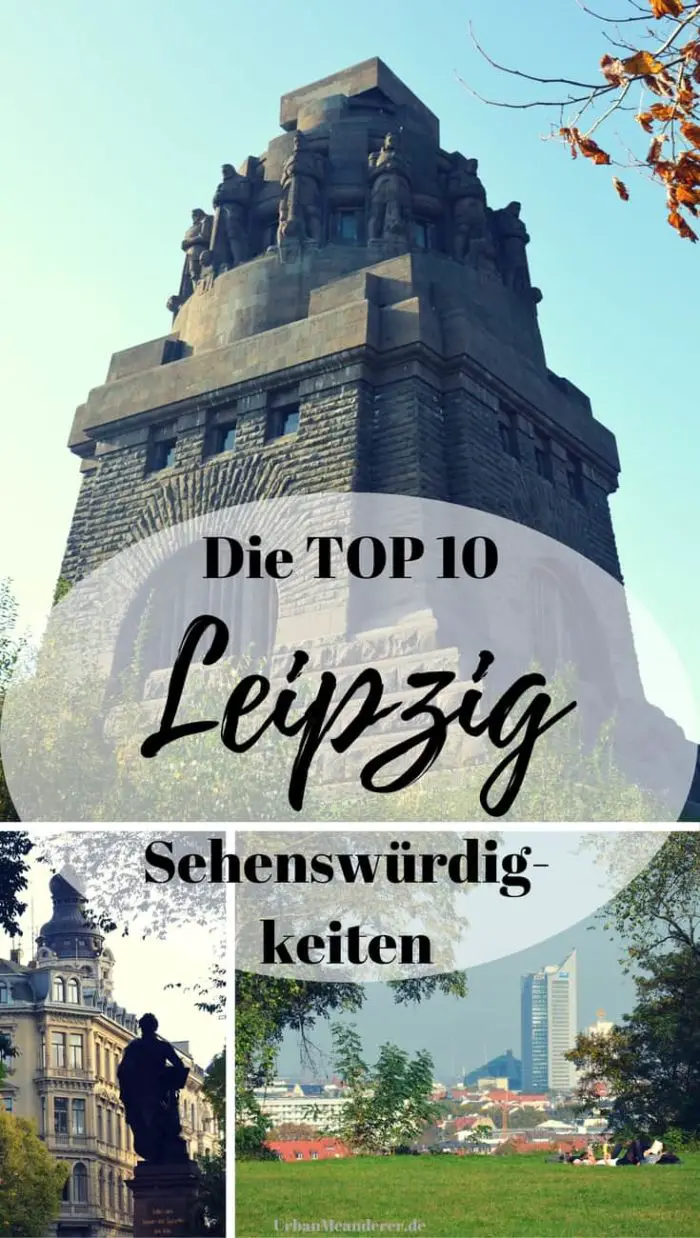 Leipzig Kurztrip Die Top 10 Leipzig Sehenswürdigkeiten