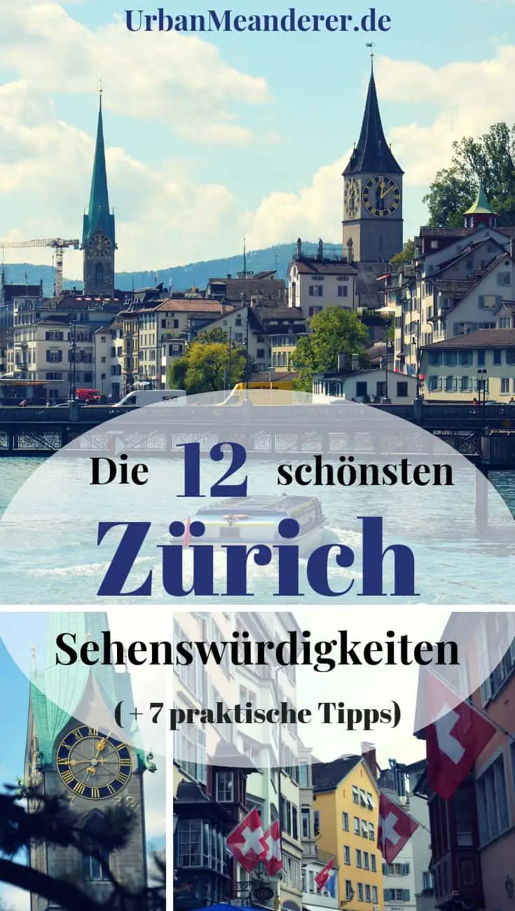 Hier beschreibe ich dir, wie du die 12 schönsten Zürich Sehenswürdigkeiten an einem Tag erkunden kannst und gebe dir 7 praktische Zürich Tipps mit auf deinen Weg in die Schweiz.
