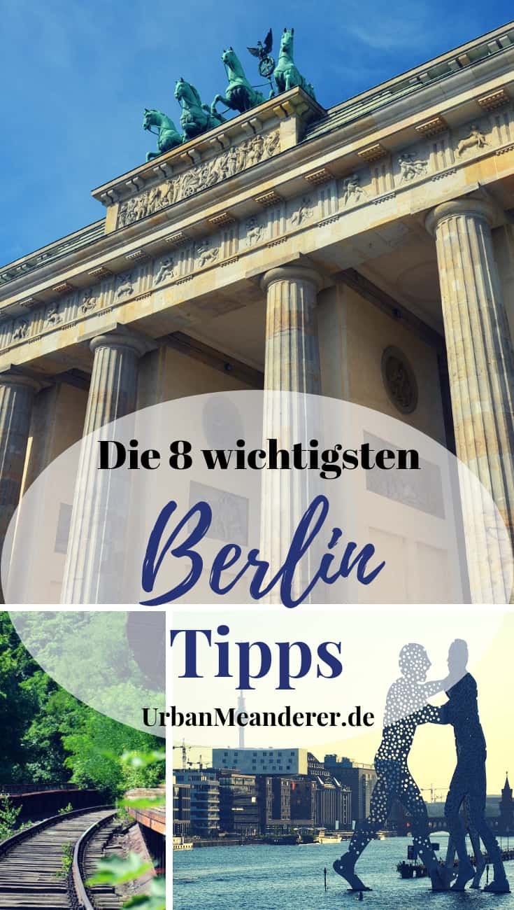 Hier gebe ich dir für deine Reise in die Hauptstadt die wichtigsten Berlin Tipps zu Anreise, Unterkünften, Sehenswürdigkeiten & Co. mit auf den Weg. Sie dürften dir bei deiner Reiseplanung sehr nützlich sein.