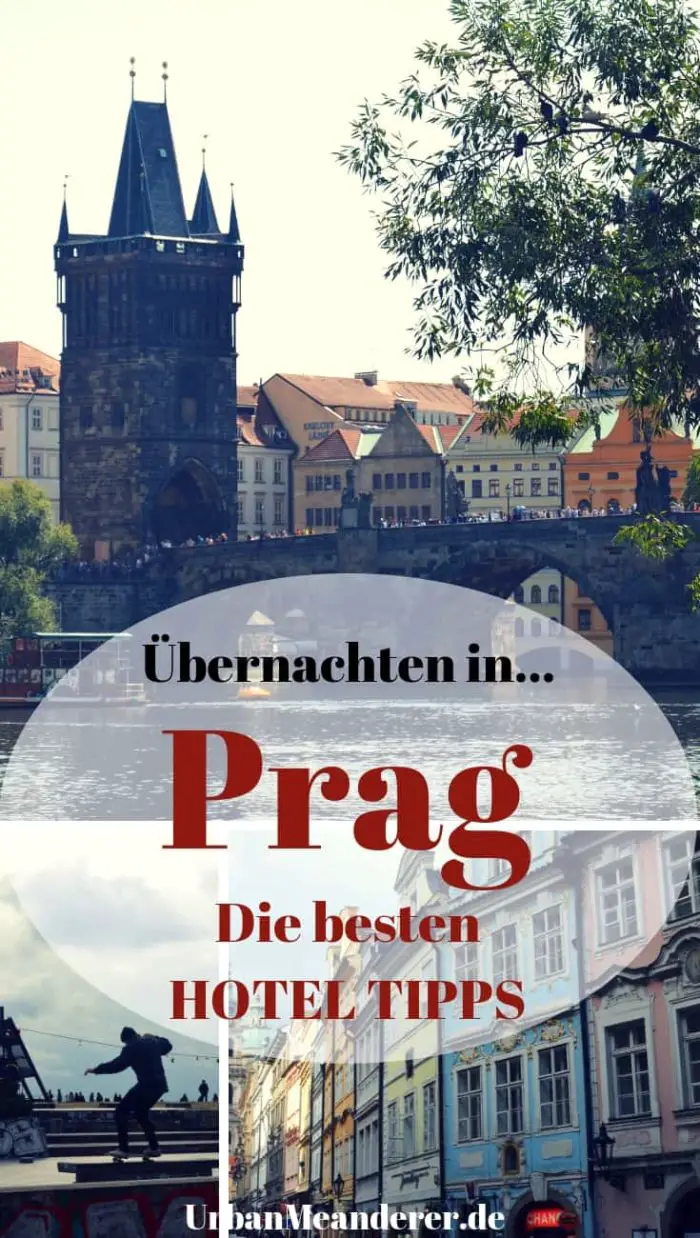 Die wichtigsten Prag Hotel Tipps: Wo am besten übernachten in Prag? - Reiseblog Urban Meanderer