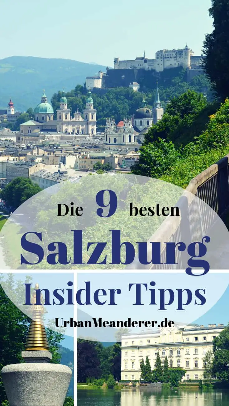 Salzburg ist sehr schön, aber in der Altstadt auch sehr voll. Hier nenne ich dir 9 Salzburg Insider Tipps bzw. Geheimtipps, damit du die tolle Stadt auch abseits der Touristenpfade genießen kannst.