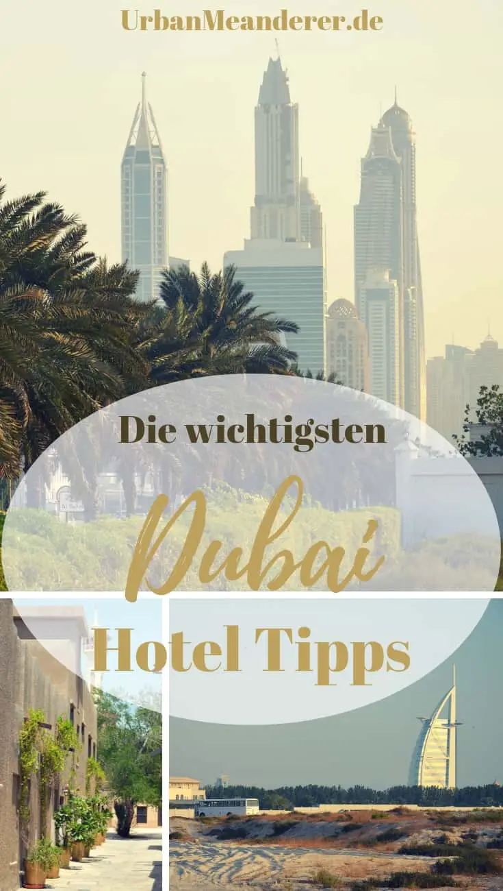 Hier findest du für deinen Urlaub die wichtigsten Dubai Hotel Tipps zu empfehlenswerten Unterkünften in den besten Stadtteilen und zu schönen Hotels in Dubai direkt am Strand.