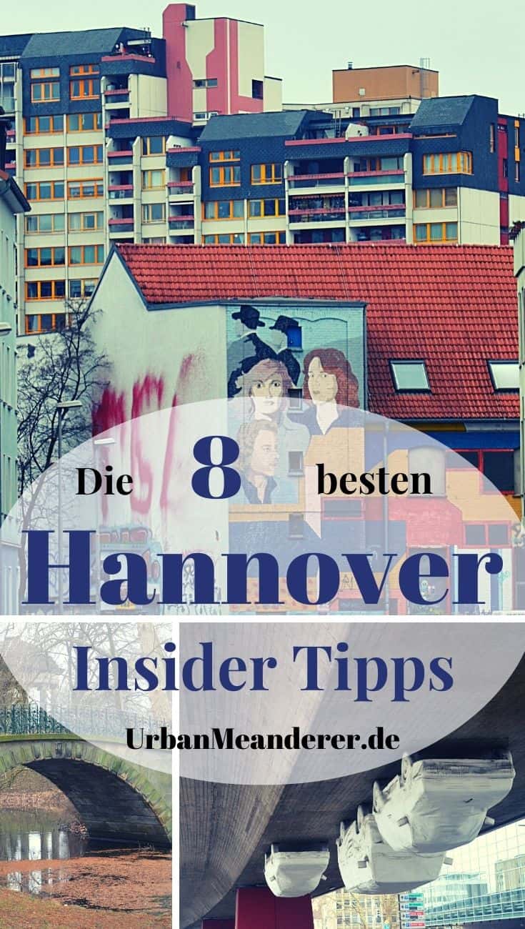 Hier beschreibe ich dir meine 8 liebsten Hannover Insider Tipps & Geheimtipps, sodass du die spannende Stadt auch abseits der Touristenpfade optimal kennenlernen kannst.