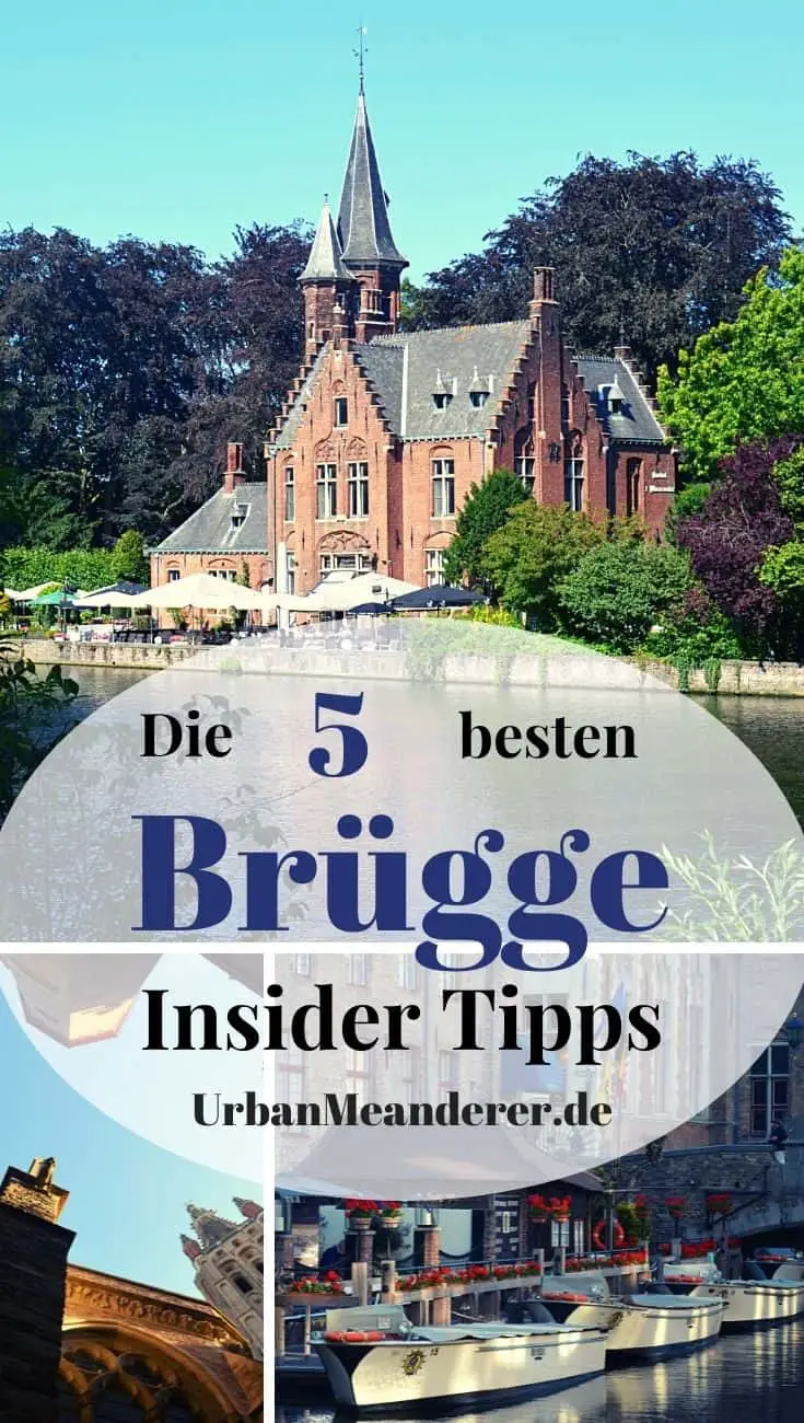 Hier nenne ich dir meine liebsten Brügge Insider Tipps & Geheimtipps, damit du die wunderschöne Stadt auch abseits der üblichen Touristenpfade kennenlernen kannst!
