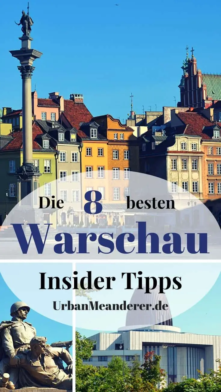 Hier stelle ich dir meine 8 liebsten Warschau Insider Tipps & Geheimtipps vor, mit denen du die spannende Metropole auch abseits der Touristenpfade kennenlernen kannst.