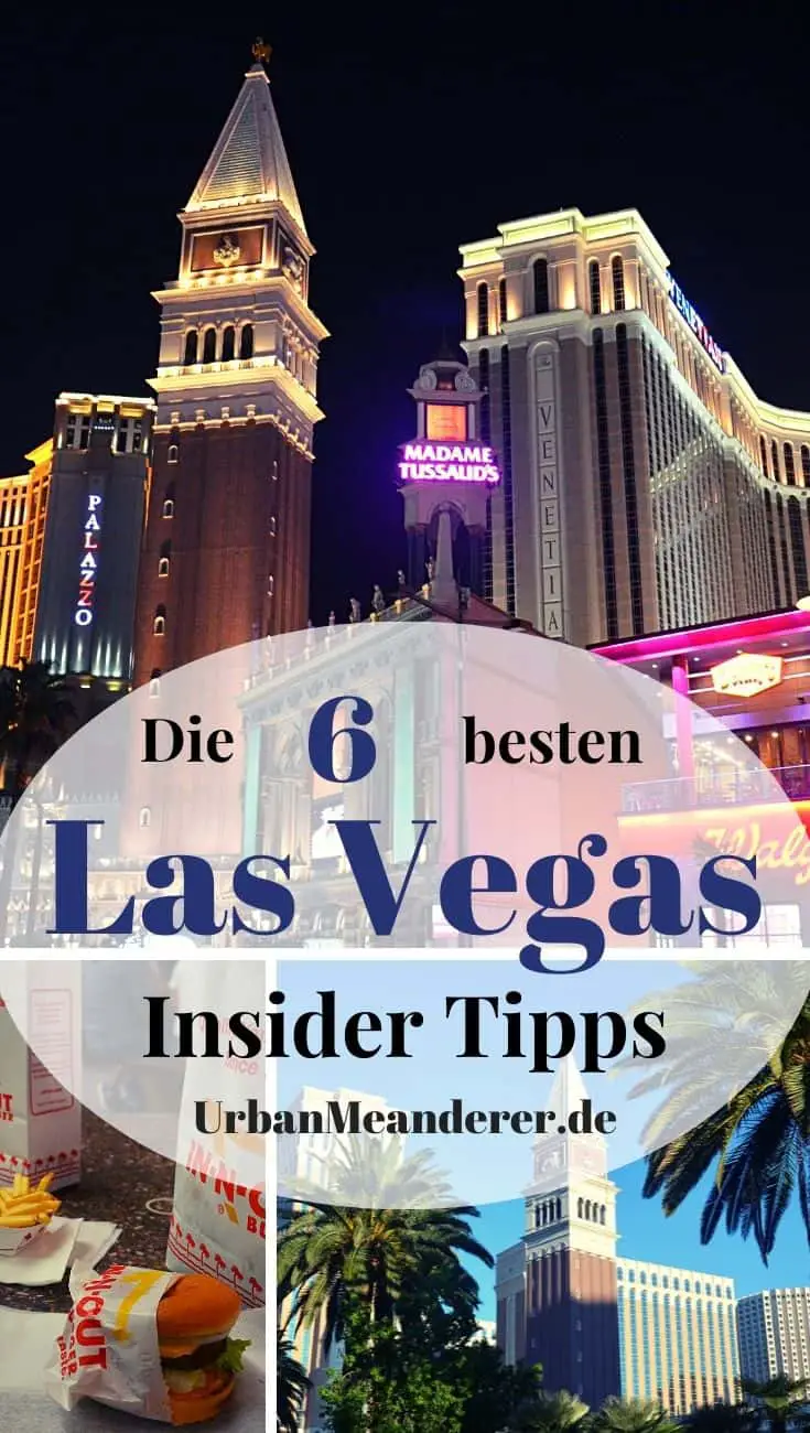 Hier beschreibe ich dir meine liebsten Las Vegas Insider Tipps & Geheimtipps, sodass du die verrückte Stadt auch abseits der Touripfade kennenlernen kannst.