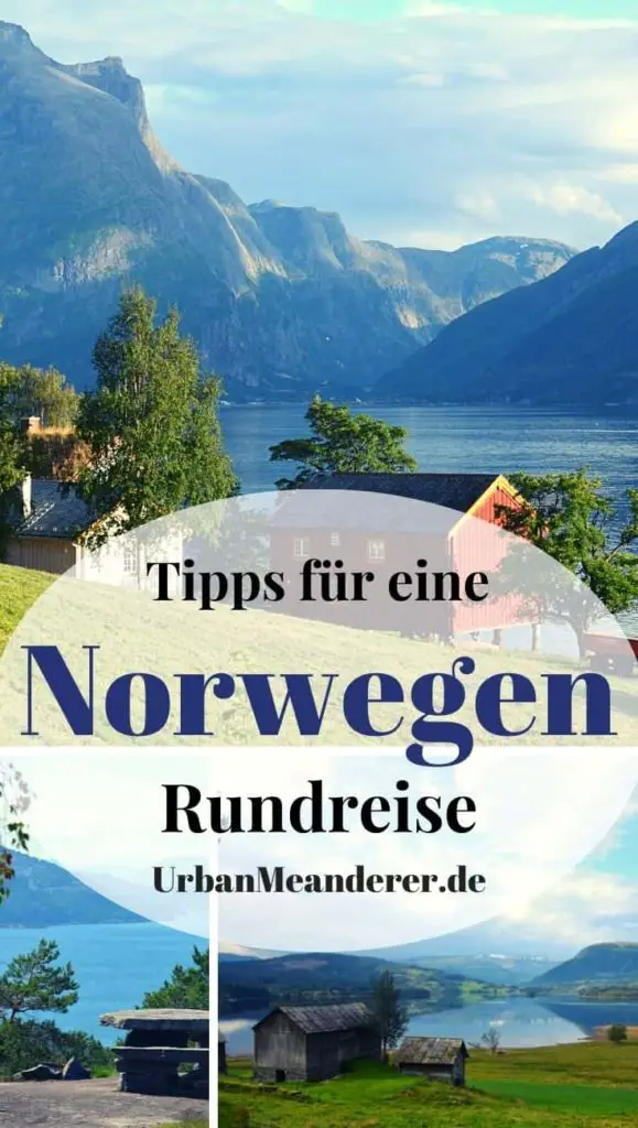 Norwegen Rundreise Route für 3 Wochen Routenvorschlag & Tipps Reiseblog Urban Meanderer