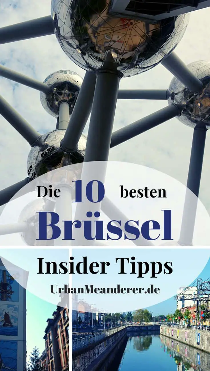 Hier beschreibe ich 10 Brüssel Insider Tipps bzw. Brüssel Geheimtipps mit denen man die Stadt abseits der üblichen Pfade kennenlernen kann.